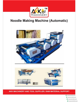 NOODLE MAKING MACHINE (AUTOMATIC)